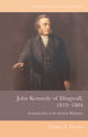 Book cover of: John Kennedy of Dingwall, 1819-1884. By: Alasdair J. MacLeod