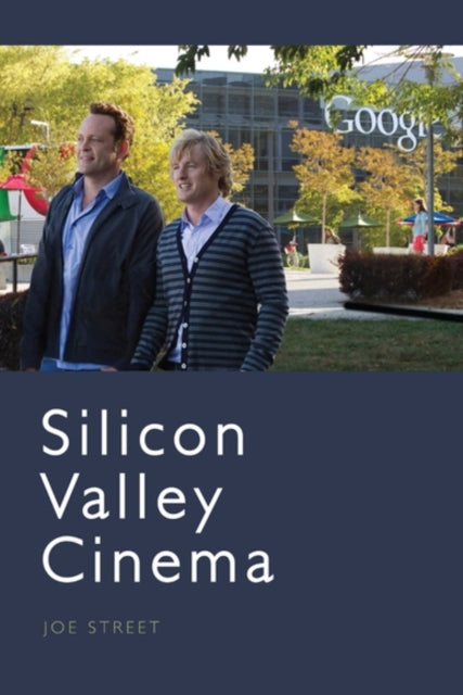 Book cover of: Silicon Valley Cinema. By: Joe Street
