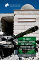 Book cover of: Islamist Movements During the Tunisian Transition and Syrian Crisis. By: Teije H Donker