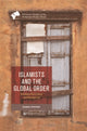 Book cover of: Islamists and the Global Order. By: Hanna Pfeifer