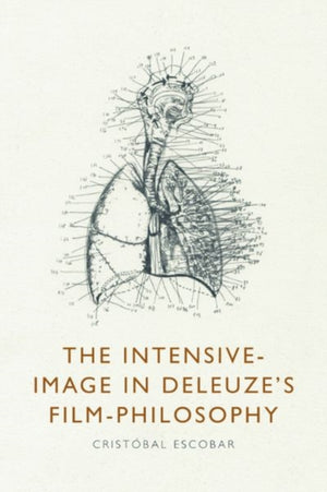 Intensive-Image in Deleuze's Film-Philosophy