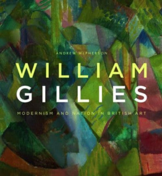 Book cover of: William Gillies. By: Andrew McPherson