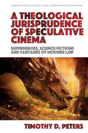 A Theological Jurisprudence of Speculative Cinema