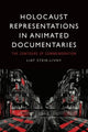 Book cover of: Holocaust Representations in Animated Documentaries