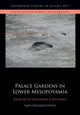 Book cover of: Palace Gardens in Lower Mesopotamia. By: Safa Mahmoudian