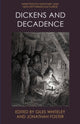 Book cover of: Dickens and Decadence. By: Giles Whiteley