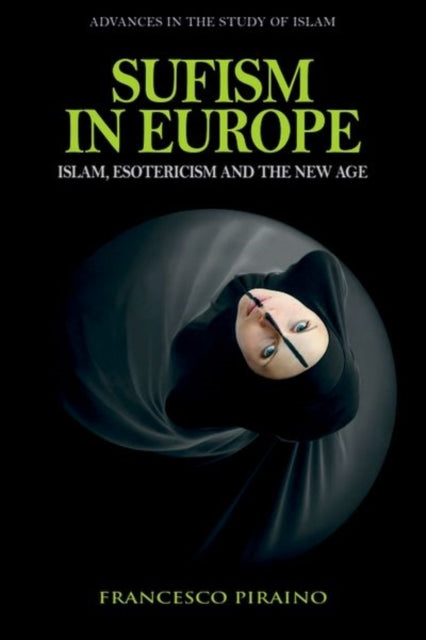 Book cover of: Sufism in Europe. By: Francesco Piraino