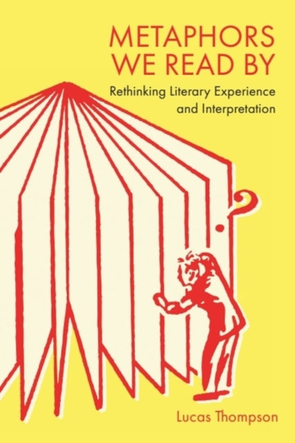 Book cover of: Metaphors We Read by