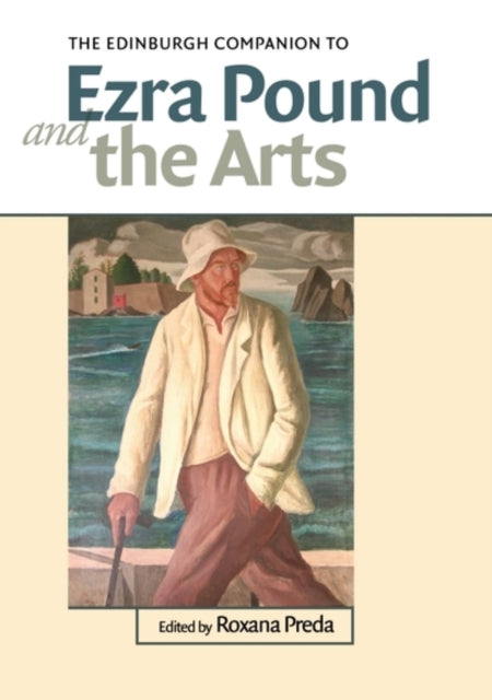 Book cover of: Edinburgh Companion to Ezra Pound and the Arts