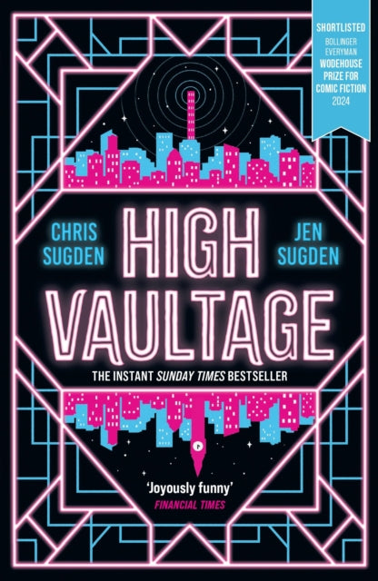 High Vaultage, The Sunday Times bestselling scifi mystery perfect for fans of Terry Pratchett 9781399604178 Chris Sugden