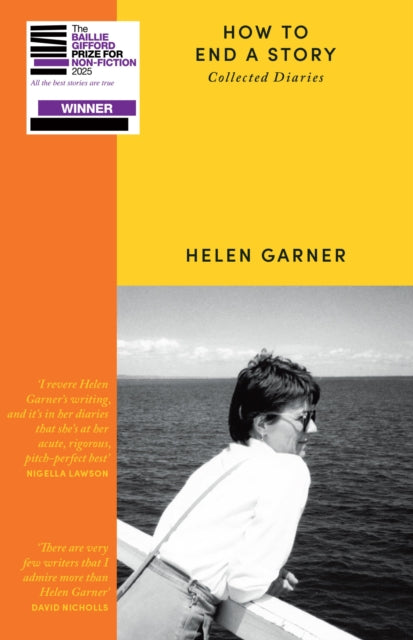 How to End a Story, Collected Diaries