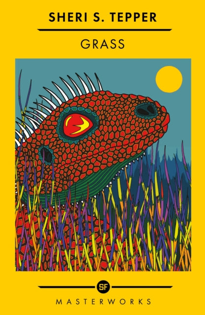 Grass, The Best of the SF Masterworks 9781399607827 Sheri S. Tepper
