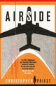 Book cover of: Airside. By: Christopher Priest