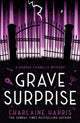 Book cover of: Grave Surprise. By: Charlaine Harris