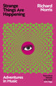 Book cover of: Strange Things Are Happening. By: Norris, Richard