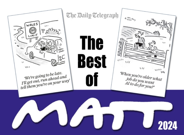 Best of Matt 2024, A brilliant collection from the nation's favourite cartoonist! 9781399610438 Matt Pritchett