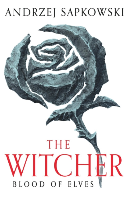 Blood of Elves, The bestselling novel which inspired season 2 of Netflix’s The Witcher 9781399611404 Andrzej Sapkowski