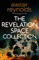 Revelation Space Collection Volume 1 9781399611916 Alastair Reynolds