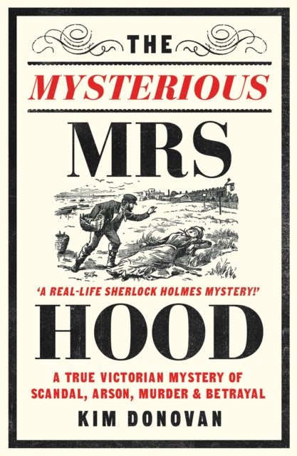 Book cover of: Mysterious Mrs Hood. By: Kim Donovan
