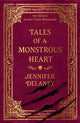 Book cover of: Tales of a Monstrous Heart. By: Jennifer Delaney