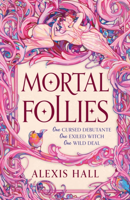Mortal Follies, A devilishly funny Regency romantasy from the bestselling author of Boyfriend Material 9781399616454 Alexis Hall