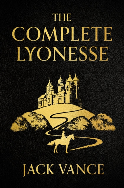 Book cover of: Complete Lyonesse. By: Jack Vance
