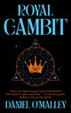 Royal Gambit 9781399621694 Daniel O'Malley