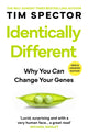 Book cover of: Identically Different. By: Tim Spector