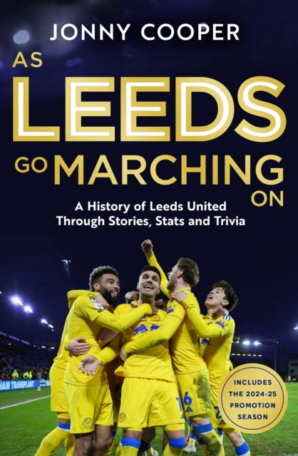 Book cover of: As Leeds Go Marching On