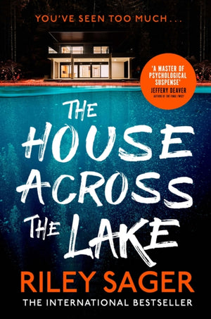 House Across the Lake, the utterly gripping new psychological suspense thriller from the internationally bestselling author
