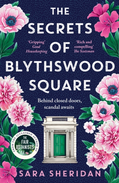 Secrets of Blythswood Square, The gripping and scandalous new 2024 Scottish historical novel from the acclaimed author of The Fair Botanists 9781399701594 Sara Sheridan