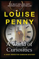 Book cover of: World of Curiosities. By: Louise Penny