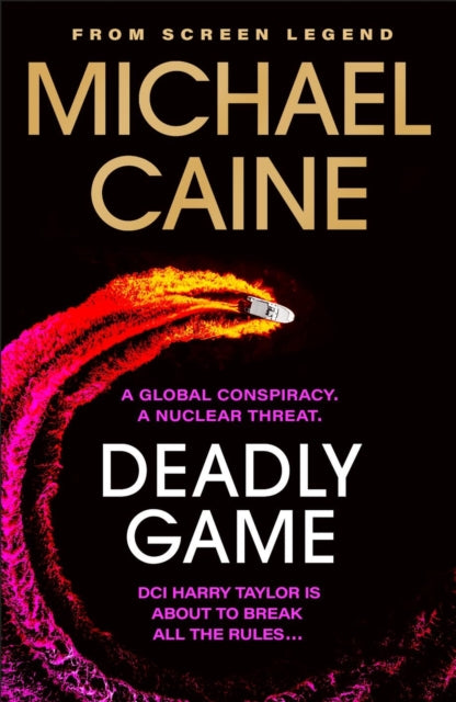 Book cover of: Deadly Game. By: British Legend
