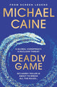 Book cover of: Deadly Game. By: Michael Caine