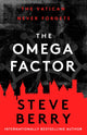 Book cover of: Omega Factor. By: Steve Berry