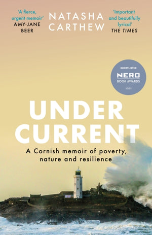Undercurrent, A Cornish memoir of poverty and resilience, shortlisted for the Nero Book Awards 2023