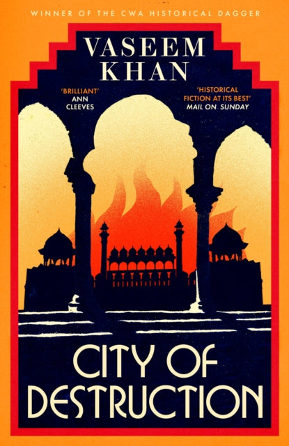 Book cover of: City of Destruction. By: Vaseem Khan