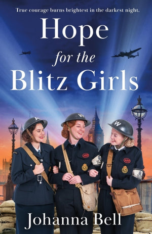 Hope for the Blitz Girls, Heartbreaking and inspiring World War 2 saga fiction