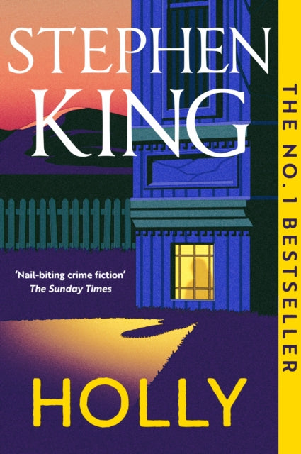 Holly, The No. 1 Bestseller, now in paperback 9781399712958 Stephen King
