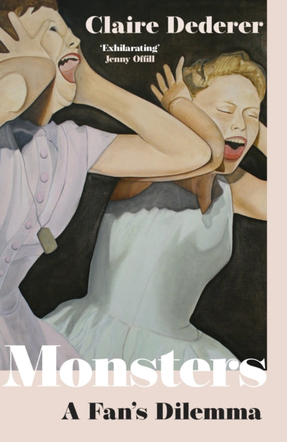 Book cover of: Monsters. By: Claire Dederer