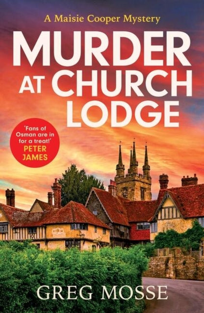 Murder at Church Lodge, A completely gripping British cozy mystery 9781399715133 Greg Mosse