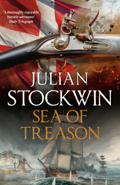 Sea of Treason, Thomas Kydd 26 9781399716758 Julian Stockwin