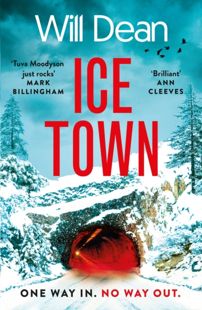 Book cover of: Ice Town. By: Will Dean