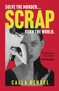 Scrap, 'Blackly humorous and enjoyably twisted' – Paula Hawkins