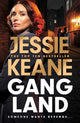 Gangland, the explosive new thriller from Queen of the Underworld Jessie Keane 9781399720991 Jessie Keane