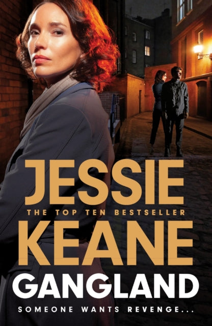 Gangland, the explosive new thriller from Queen of the Underworld Jessie Keane