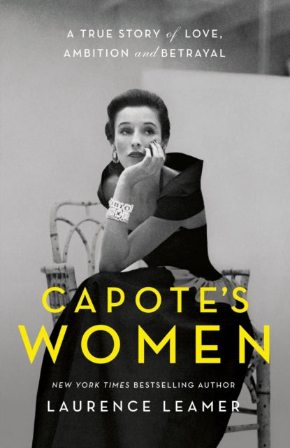 Book cover of: Capote's Women. By: Laurence Leamer