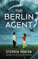Book cover of: Berlin Agent. By: Stephen Ronson