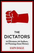 Dictators, 64 Dictators, 64 Authors, 64 Warnings from History