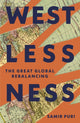 Book cover of: Westlessness. By: Samir Puri